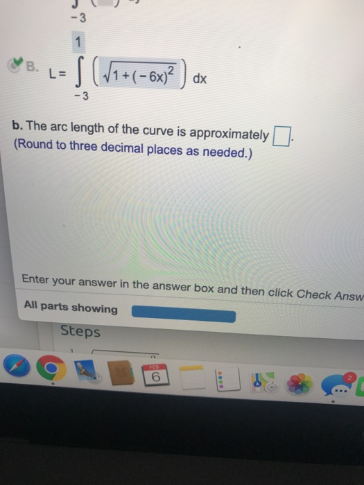 Solved B. The Arc Length Of The Curve Is Approximately Round | Chegg.com