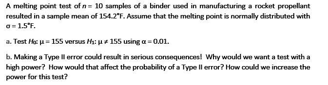 Solved A melting point test of n=10 samples of a binder used | Chegg.com