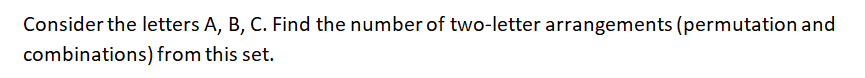 Solved Consider The Letters A, B, C. Find The Number Of | Chegg.com