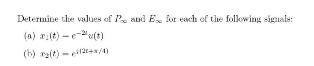 Solved Determine the values of P∞ and E∞ for each of the | Chegg.com
