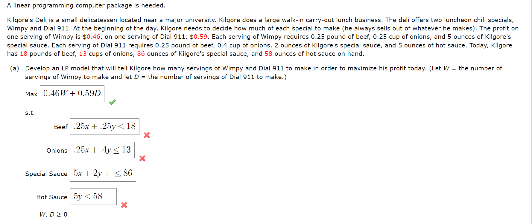 Solved Kilgore's Deli is a small delicatessen located near a