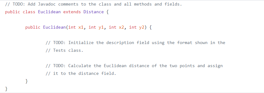 Solved Please do the TODO sections of the Euclidean class | Chegg.com