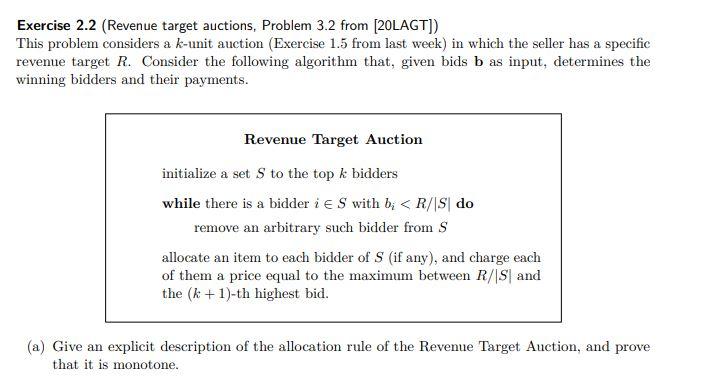 Solved Exercise 2.2 (Revenue target auctions, Problem 3.2 | Chegg.com
