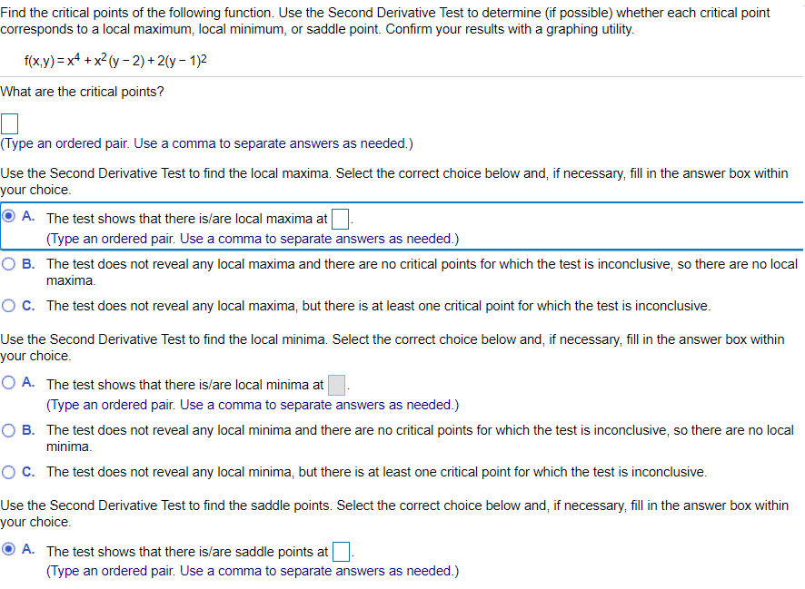 Solved Find the critical points of the following function. | Chegg.com