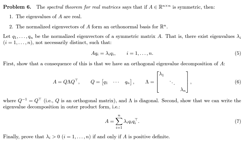 Problem 6 The Spectral Theorem For Real Matrices