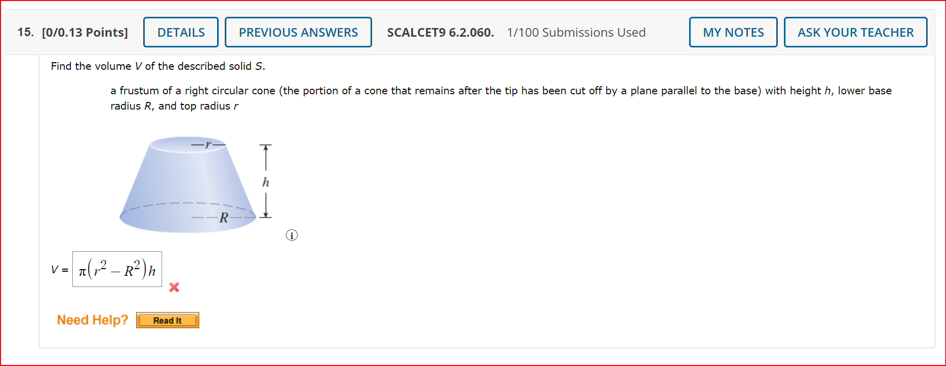 Solved a frustum of a right circular cone (the portion of a