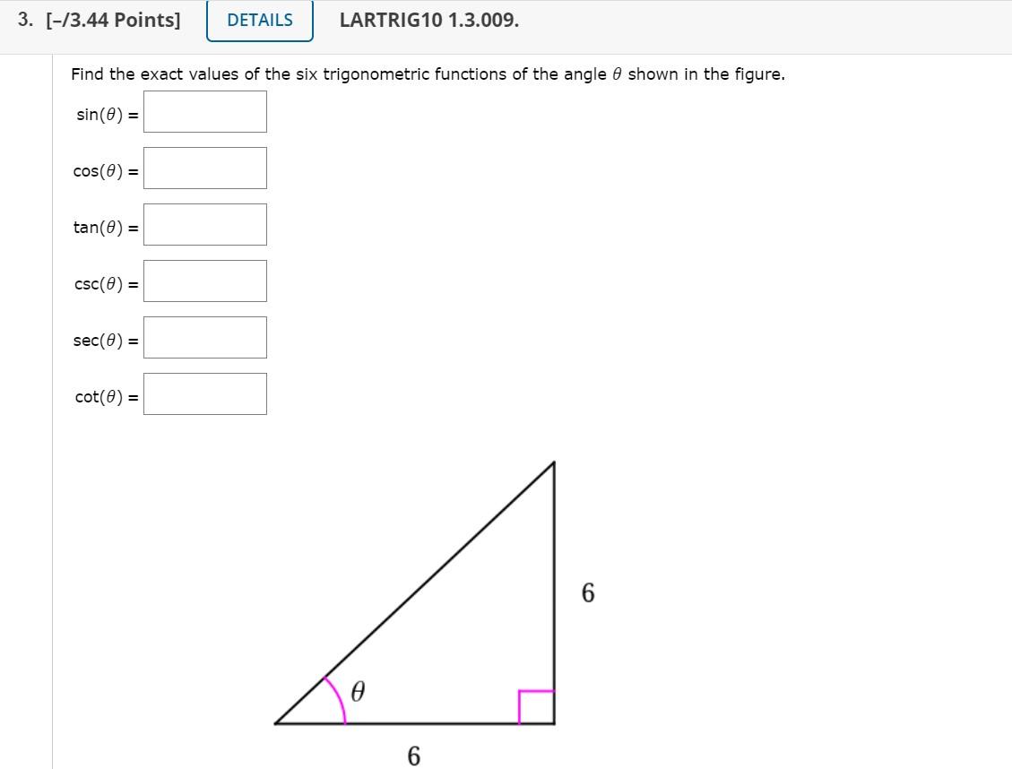 Solved Find The Exact Values Of The Six Trigonometric 2142