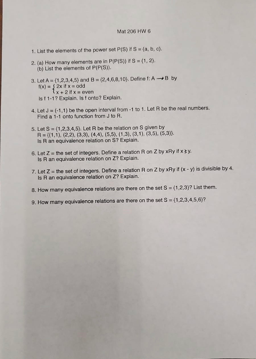 Solved Mat 6 Hw 6 1 List The Elements Of The Power Set Chegg Com