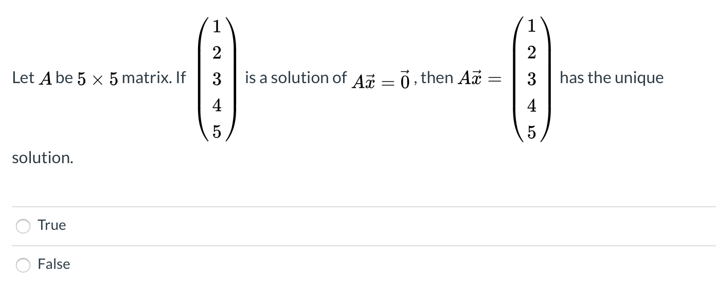 Solved Let A be 5 x 5 matrix. If the the determinant of A is | Chegg.com