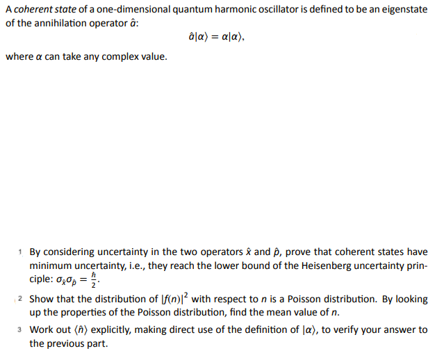 Solved A coherent state of a one-dimensional quantum | Chegg.com