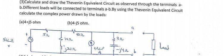Solved (3)Calculate and draw the Thevenin Equivalent Circuit | Chegg.com