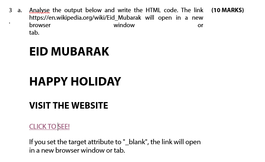 Solved 3 a. Analyse the output below and write the HTML | Chegg.com