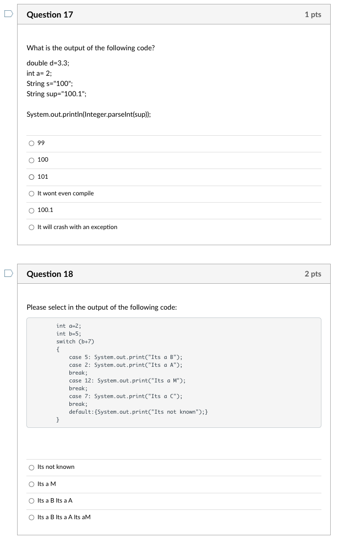 Solved D Question 17 1 pts What is the output of the | Chegg.com