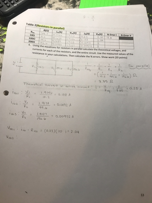 Solved Table 2(Resistors in parallel) e(A) 10Ω 1000 2000