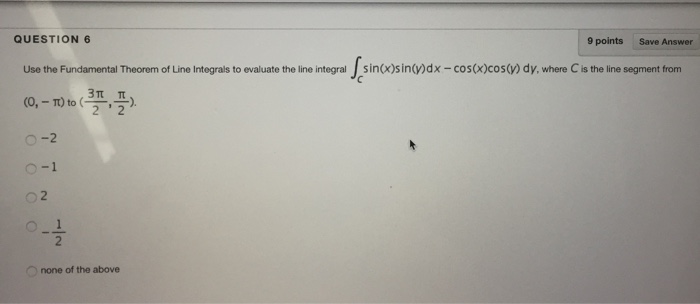 Solved QUESTION 6 9 points Save Answer Use the Fundamental | Chegg.com