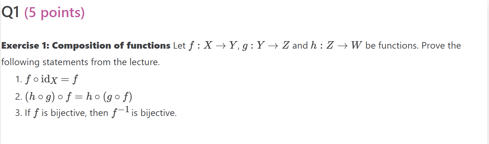 Solved Exercise 1: Composition of functions Let f:X→Y,g:Y→Z | Chegg.com