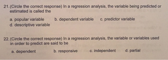 Solved (Circle the correct response) In a regression | Chegg.com
