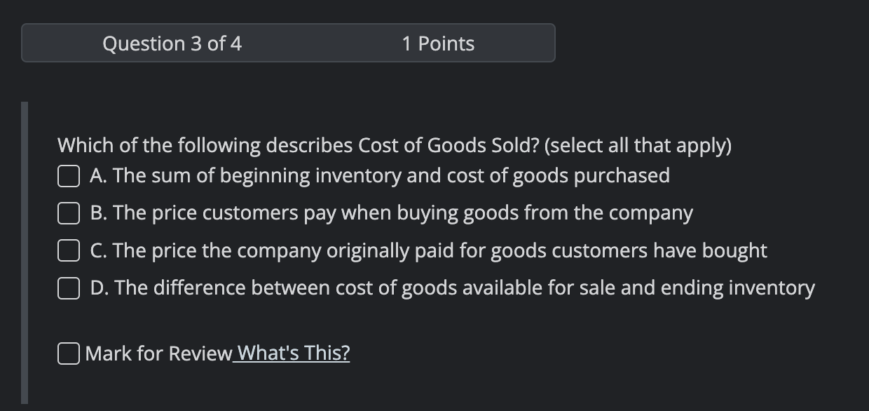 Solved Question 3 of 4 1 Points Which of the following | Chegg.com