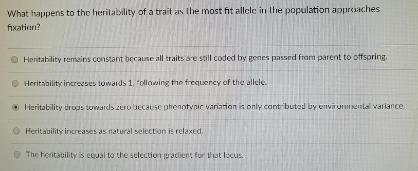 solved-what-happens-to-the-heritability-of-a-trait-as-the-chegg