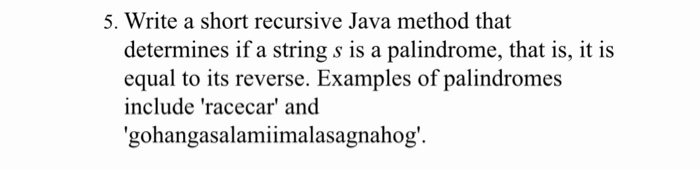 Solved 5. Write a short recursive Java method that | Chegg.com