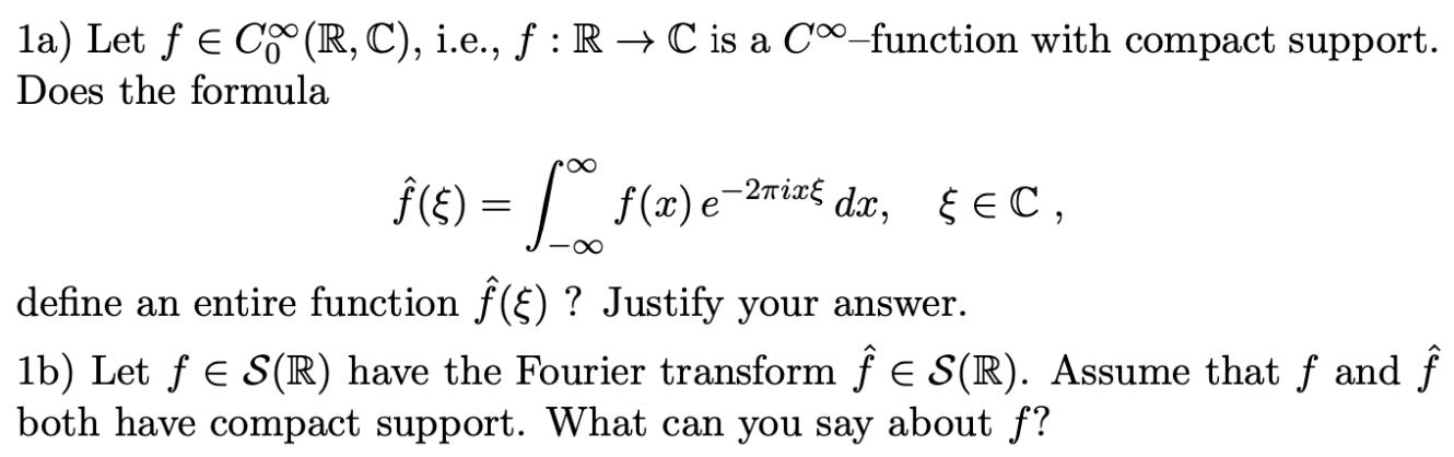 Solved la) Let fe Co (R, C), i.e., f: R → C is a Co-function | Chegg.com