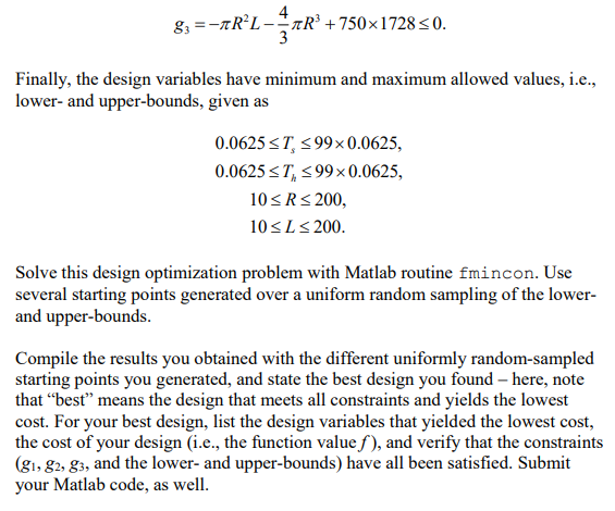 5) In this problem, you will optimize the design of a | Chegg.com