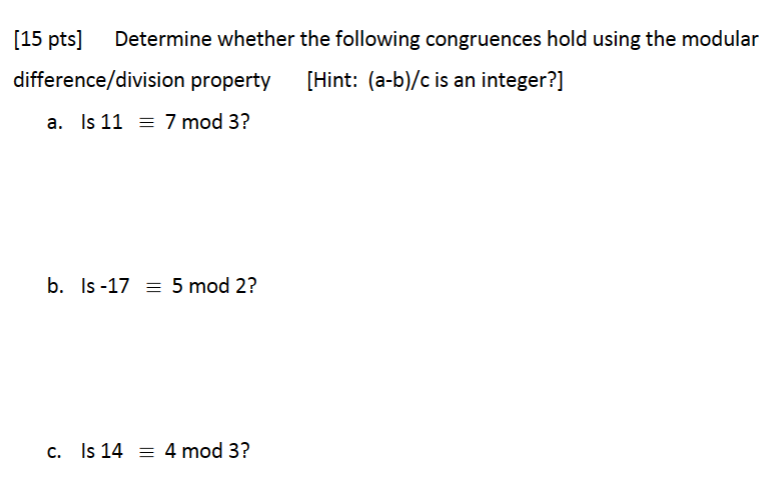 Solved [15 Pts] Determine Whether The Following Congruences | Chegg.com