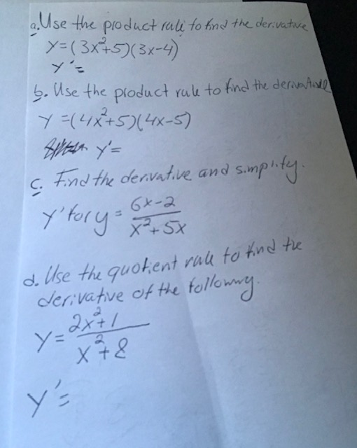 Solved A Use The Product Rule To Find The Derivative Y Chegg Com