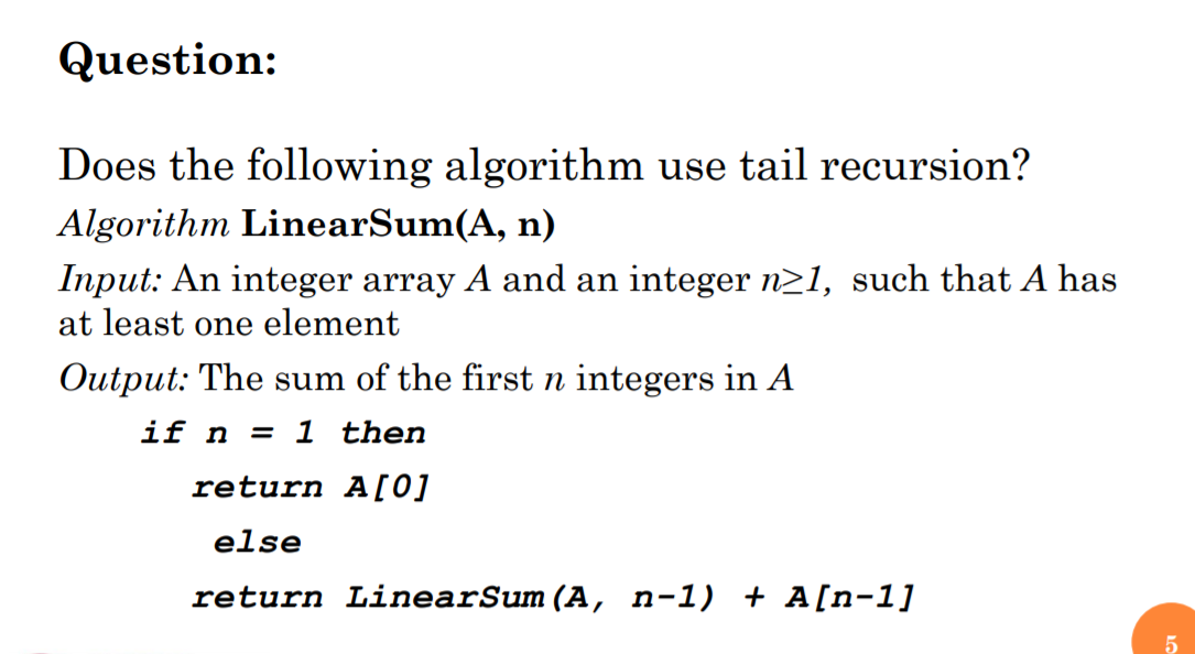 Question: Does the following algorithm use tail | Chegg.com