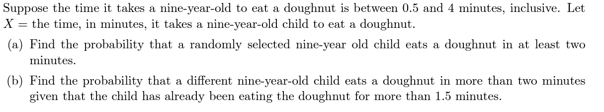 solved-suppose-the-time-it-takes-a-nine-year-old-to-eat-a-chegg