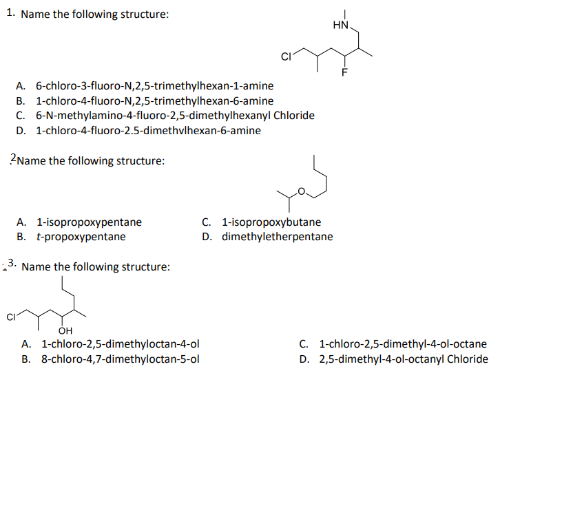 Solved 1 Name The Following Structure Hn Ci A Chegg Com