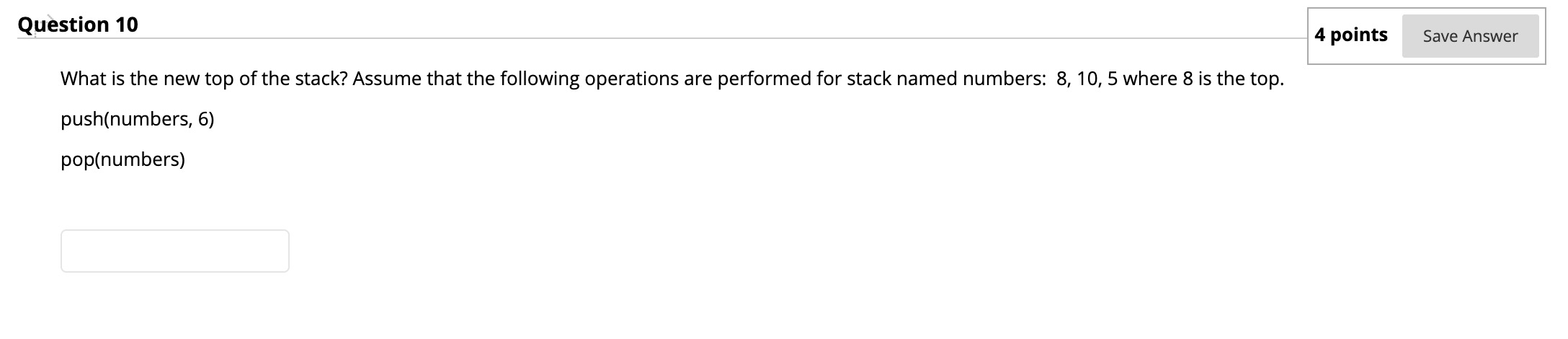 Solved Question 10 4 points Save Answer What is the new top | Chegg.com