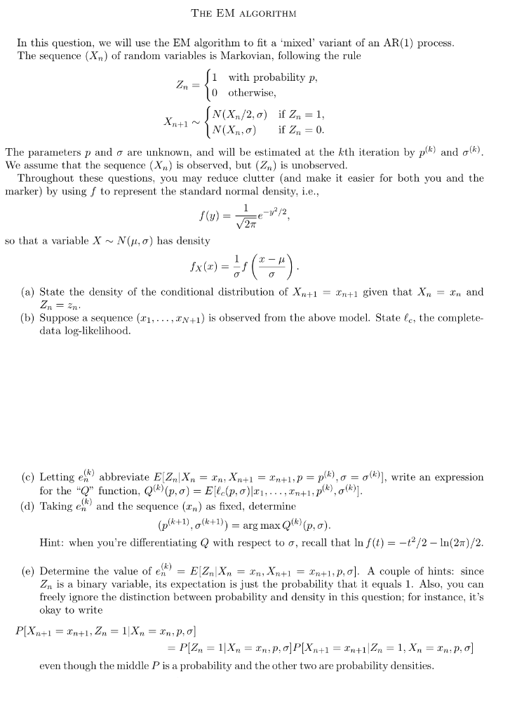 The Em Algorithm In This Question We Will Use The Chegg Com