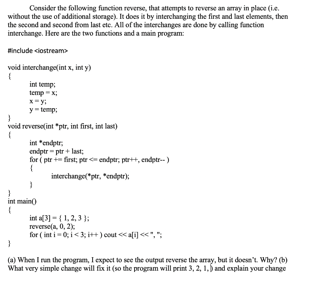 Solved Consider The Following Function Reverse That Chegg Solved Consider The Following Function Reverse That Chegg
