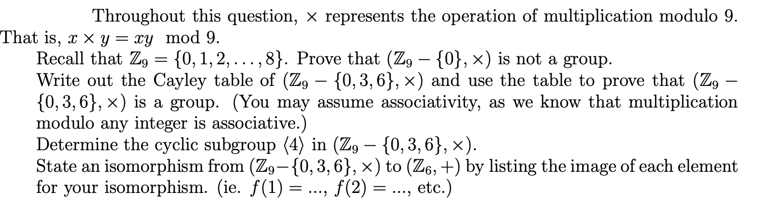 Solved Throughout This Question × Represents The Operation