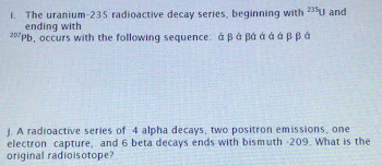 Solved and The uranium 235 radioactive decay series, | Chegg.com