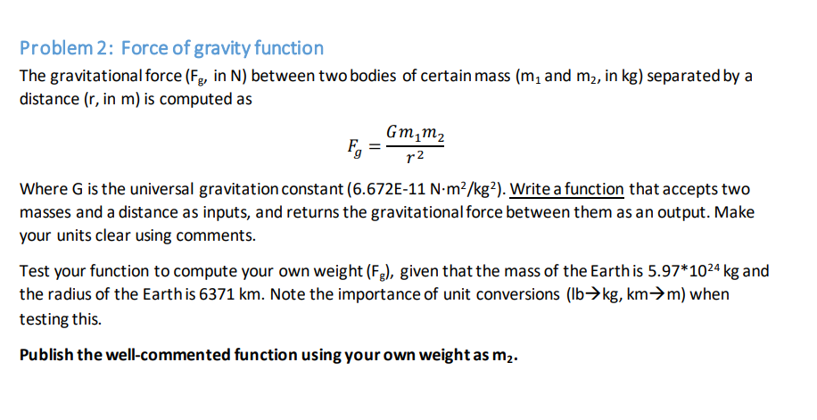 Solved ECE103 MATLAB functions To run a function, it usually | Chegg.com