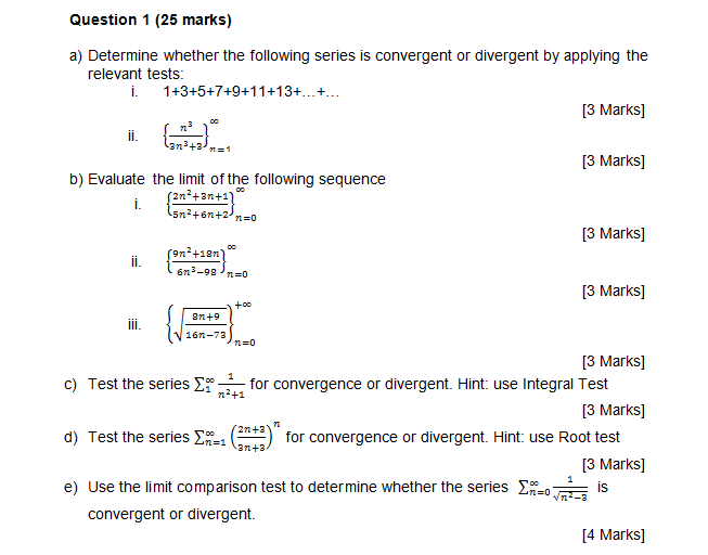 Solved Question 1 (25 marks) a) Determine whether the | Chegg.com