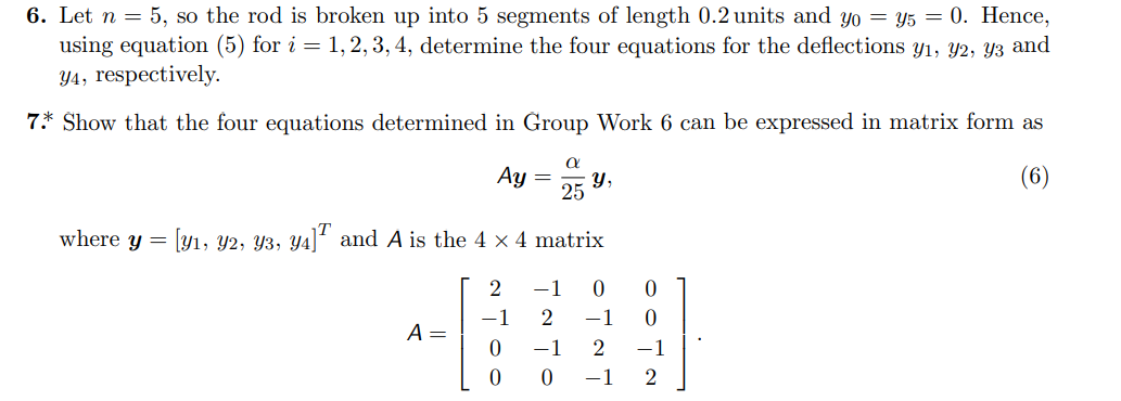 Solved Let n=5, so the rod is broken up into 5 segments of | Chegg.com