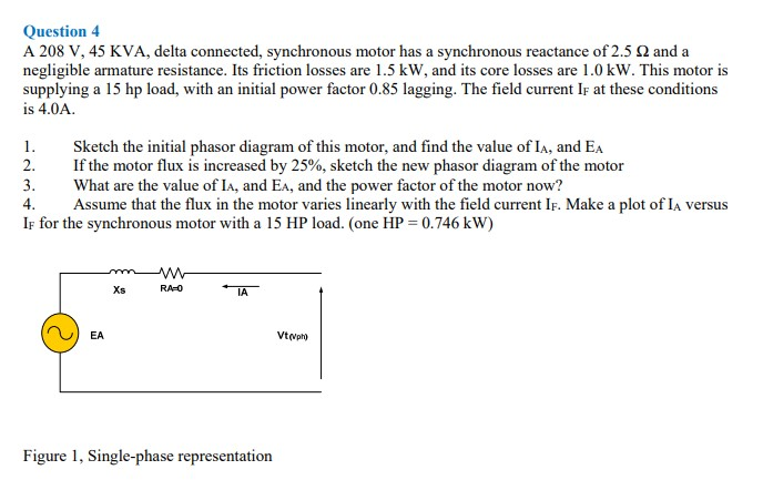 Solved Question 4 A 208 V 45 Kva Delta Connected