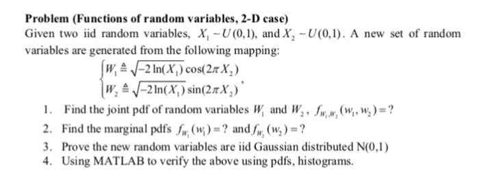 Solved Problem (Functions of random variables, 2-D case) | Chegg.com image.