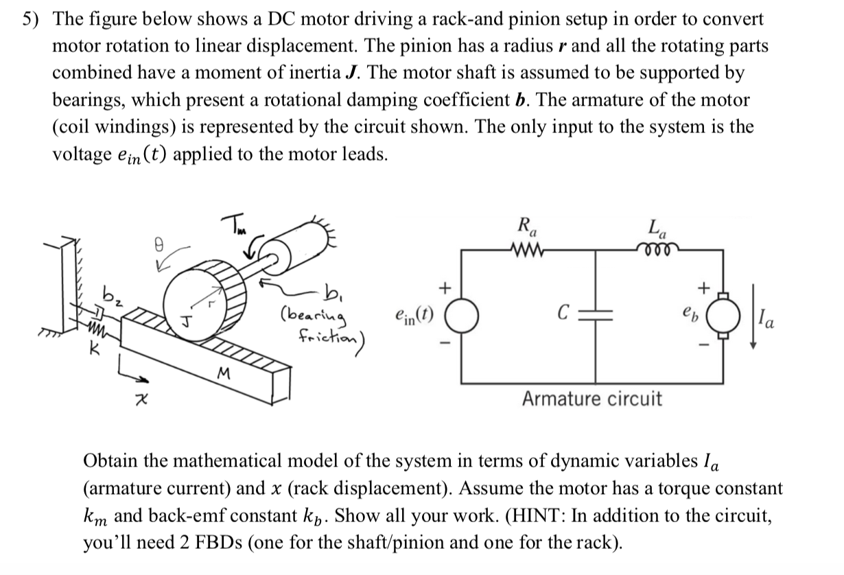 Solved 5) The figure below shows a DC motor driving a | Chegg.com