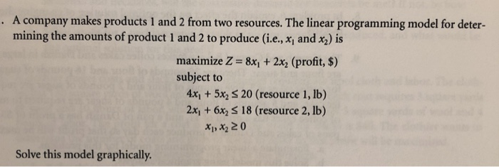 Solved . A company makes products 1 and 2 from two | Chegg.com