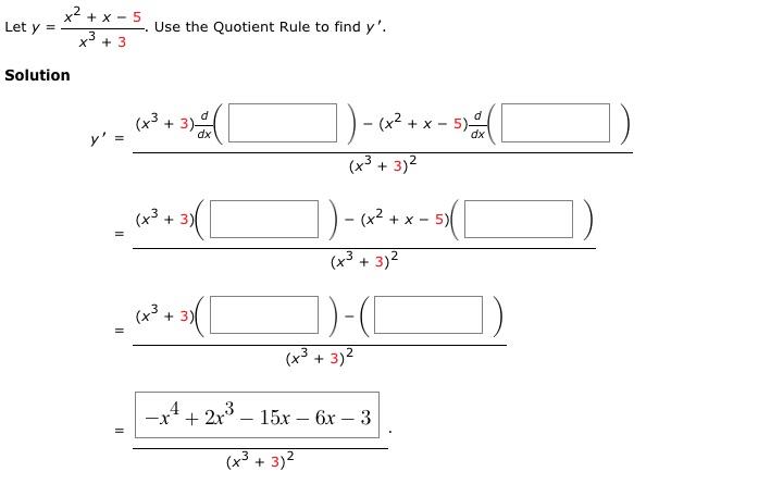 Solved Let y=x3+3x2+x−5. Use the Quotient Rule to find y′. | Chegg.com