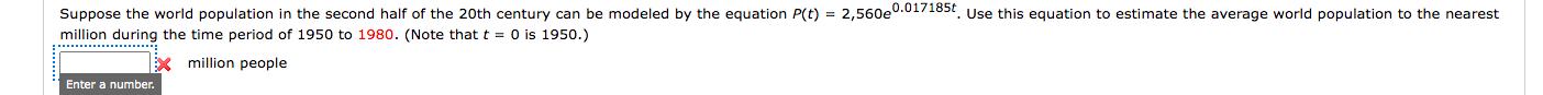 Solved Suppose the world population in the second half of | Chegg.com