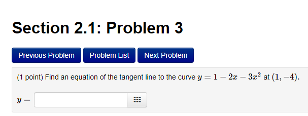 Solved Section 2.1: Problem 3 Previous Problem Problem List | Chegg.com