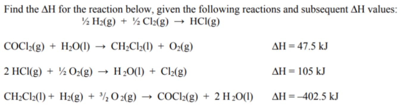 Solved Find the ΔH for the reaction below, given the | Chegg.com