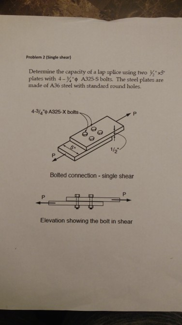 Solved Problem 2 (Single shear) Determine the capacity of a | Chegg.com