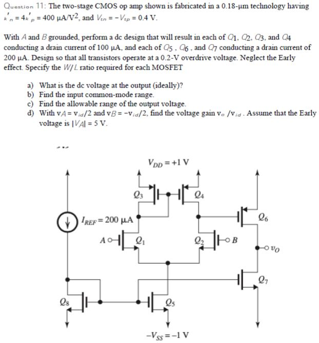 Question 11: The Two-stage CMOS Op Amp Shown Is | Chegg.com