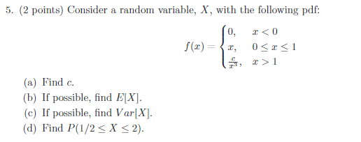 Solved 5. (2 points) Consider a random variable, X, with the | Chegg.com